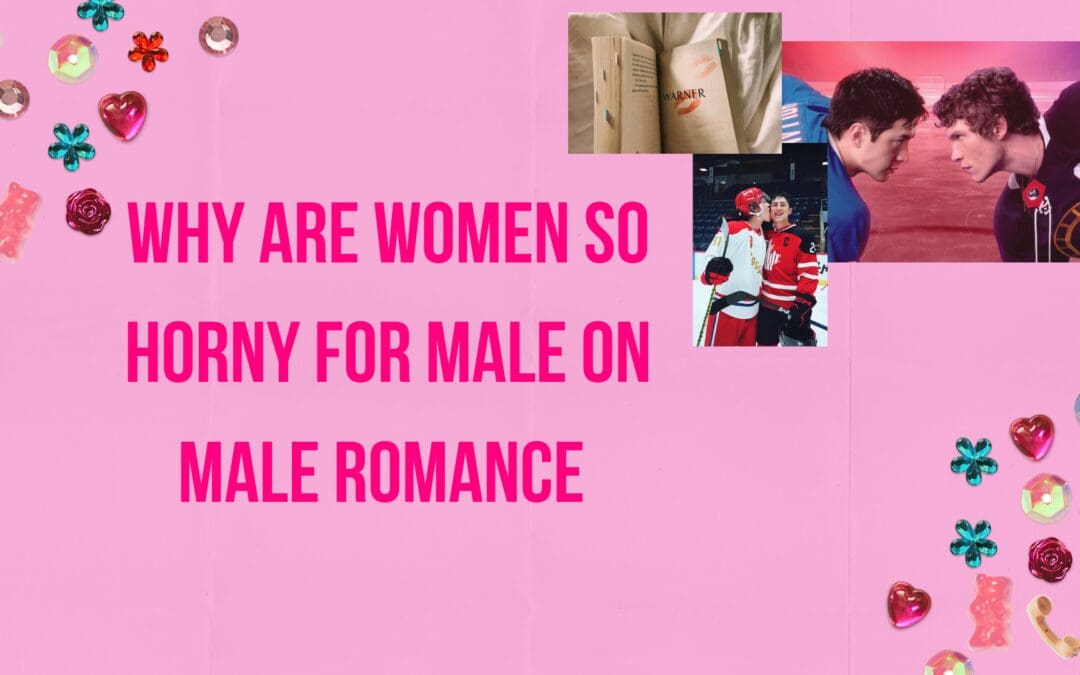 Inside the Mind of Desire: Exploring why women are horny for male on male romance