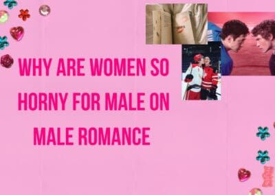 Inside the Mind of Desire: Exploring why women are horny for male on male romance